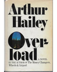 Over-Load BOOK - Signed by author Arthur Hailey
