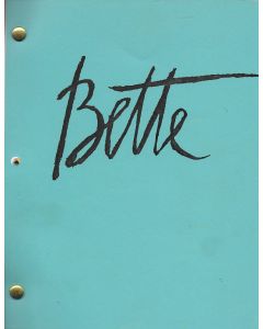 Bette "Big Business" Original Script