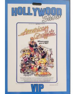  Limited Edition Hollywood Show VIP Pass American Graffiti