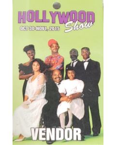  Limited Edition Hollywood Show VENDOR Pass Fresh Prince of Bel Air