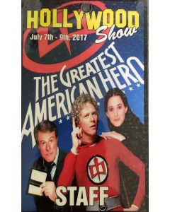  Limited Edition Hollywood Show STAFF Pass The Greatest  American Hero