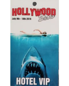  Limited Edition Hollywood Show HOTEL VIP  Pass Jaws