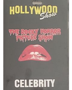  Limited Edition Hollywood Show CELEBRITY  Pass Rocky Horror