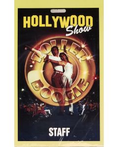  Limited Edition Hollywood Show STAFF  Pass Roller Boogie