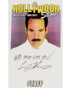  Limited Edition Hollywood Show STAFF Pass Soup Nazi