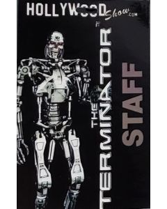  Limited Edition Hollywood Show STAFF Pass Terminator