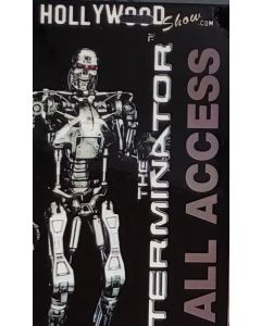  Limited Edition Hollywood Show ALL ACCESS Pass Terminator