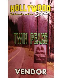  Limited Edition Hollywood Show VENDOR Pass Twin Peaks