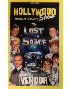 Limited Edition Hollywood Show VENDOR Pass Lost in Space