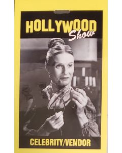  Limited Edition Hollywood Show CELEBRITY/VENDOR  Pass Cloris Leachman