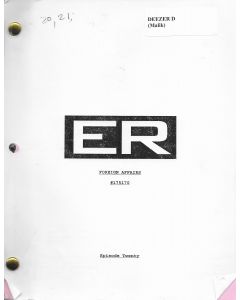 ER "Foreign Affairs" episode 20, Deezer D's personal Original Script