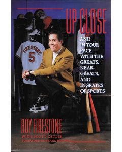 Up Close BOOK - Signed by author Roy Firestone (signature inscribed to Cynthia)