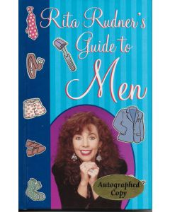 Rita Rudner's Guide to Men BOOK - Signed by author Rita Rudner (signature inscribed to Janet)