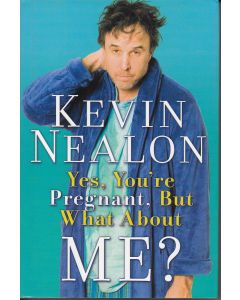 Yes You're Pregnant BOOK - Signed by author Kevin Nealon (signature inscribed to Nate)
