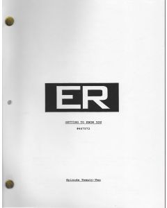 ER"Getting to Know You" episode 22, Deezer D's personal Original Script