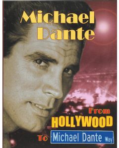 From Hollywood to Michael Dante Way BOOK - Signed by author Michael Dante (signature personalized to David)