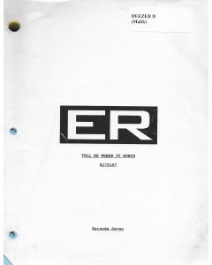 ER "Tell Me Where It Hurts" Episode 7, Deezer D's personal Original Script