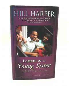 Letters to a Young Sister BOOK - Signed by author Hill Harper