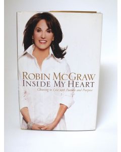 Inside My Heart BOOK - Signed by author Robin McGraw