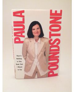 There's Nothing In This Book... BOOK - Signed by author Paula Poundstone (signature inscribed to Dena)