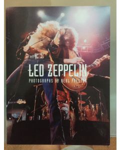 Led Zeppelin Photographs by Neal Preston BOOK - Signed by author Neal Preston (signature inscribed to Ester)