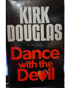 Dance with the Devil BOOK signed by author Kirk Douglas (personalized To Dan)