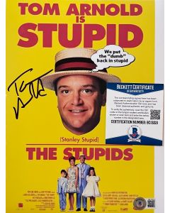Tom Arnold THE STUPIDS 8x10 w/Beckett COA 