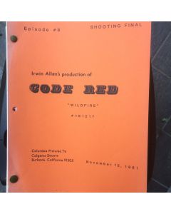 Irwin Allens Code Red "Wildfire" Original Script