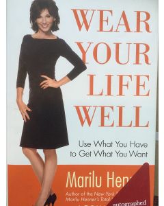 Wear Your Life Well BOOK signed by author Marilu Henner