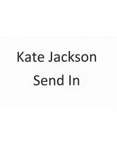 Private Signing "Kate Jackson Send In"